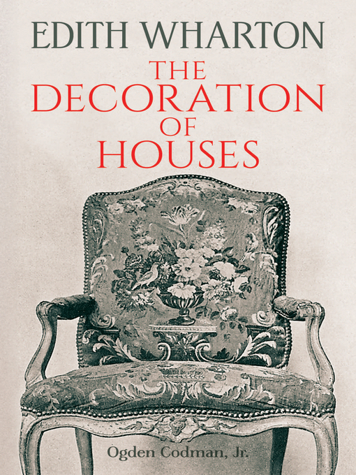 Title details for The Decoration of Houses by Edith Wharton - Available